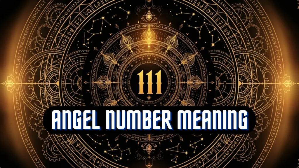 111 Angel Number Meaning