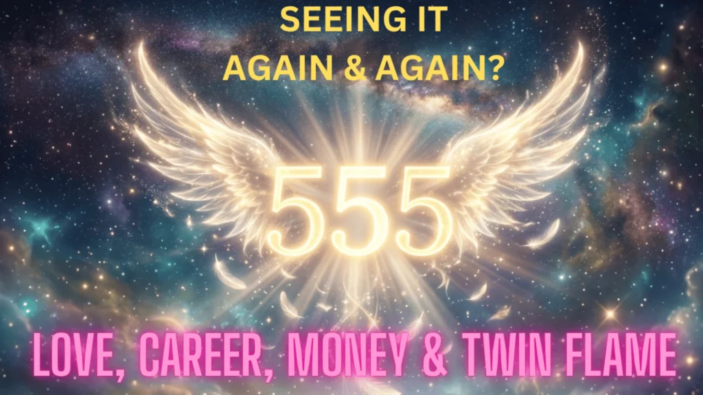 555 angel number meaning