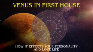 venus first house