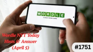 Wordle NYT Hint & Answer