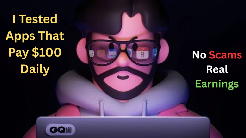 Apps That Pay $100 a Day