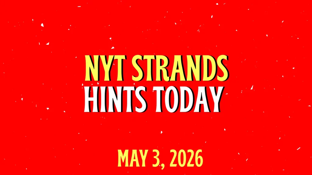 NYT Strands Hints Today