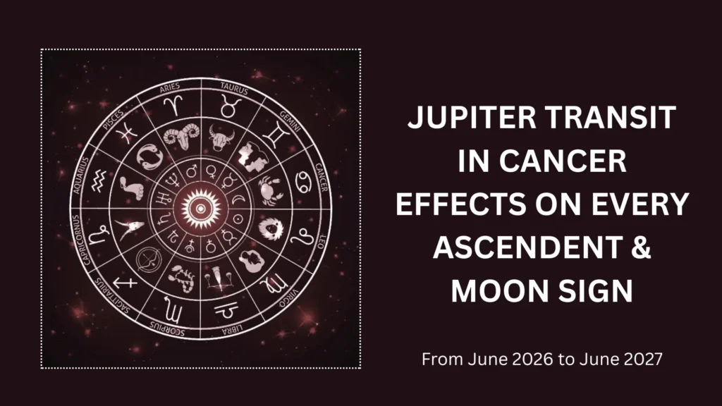 Jupiter transit in Cancer 2026
