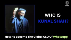Who Is Kunal Shah? The Entrepreneur Behind CRED’s Rise