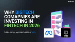 Why Big Tech Companies Are Investing in Fintech Startups in 2026