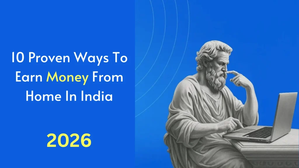 How To Earn Money From Home In India